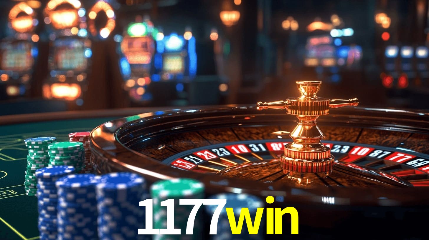 Sinta a adrenalina dos jogos de cassino com 1177win